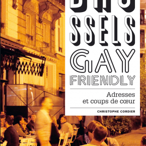 Un guide du Bruxelles gay friendly
